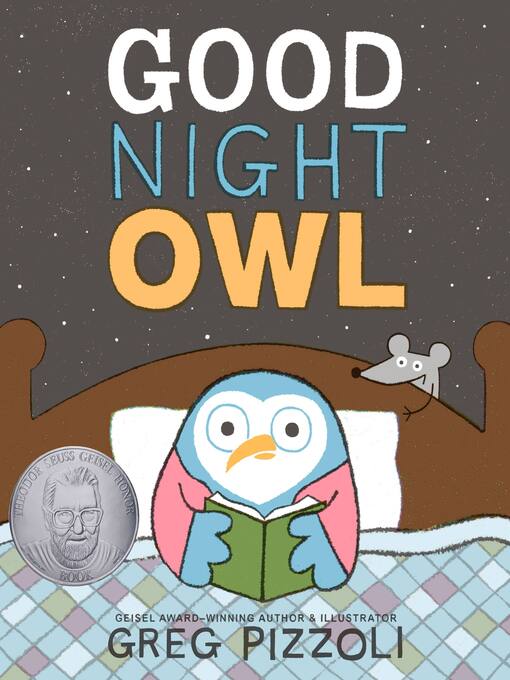 Title details for Good Night Owl by Greg Pizzoli - Wait list